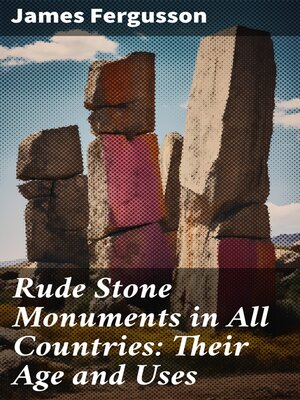 cover image of Rude Stone Monuments in All Countries